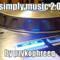 Simply Music 2.0 - 001 (04182016) by Georg Lendl (Pzykophreeq)