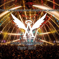 Crazy independence party 2017 by DJ Angel's Twine (L'ange céleste de l'electro)