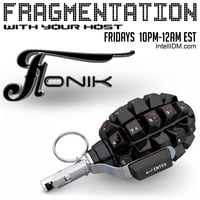 Fonik - Fragmentation - 10.06.2017 - IntelliDM.com by Fonik