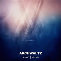 Archwaltz - Intonate (Casque d'Or Remix) by Casque d'Or