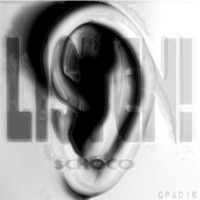 Schoco - Listen! EP - Quantum Progression Audio [out now]