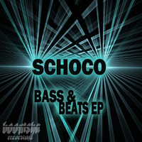 Schoco - Bass & Beats ep [Boomsha Recordings]