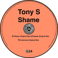 Tony S 'Shame' EP [La Pitti Records]