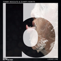 Tommy Boccuto &amp; Giampy Romita - Looks Like (Original Mix) by Tommy Boccuto