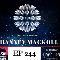 HANNEY MACKOLL PRES BEAT MUSIC RECORDS EP 244 by HANNEY MACKOLL