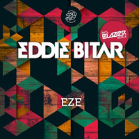 Eddie Bitar - EZE (Blazer Remix) by Blazer