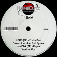 HOOD (PE), Owenn &amp; Vazdra, HardDisk (PE) - Lima EP by HOOD (PE)