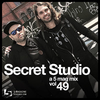 Secret Studio: A 5 Mag Mix #49 by 5 Magazine