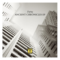 Dying - Ancient Chronicles Ep (Fanzine Records 007D)