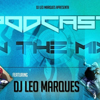 Podcast In The Mix - Outubro 2017 - By Leo Marques by Leo Marques