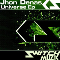 Jhon Denas 'Master Of The Universe' Universe Ep by SwitchMuzik