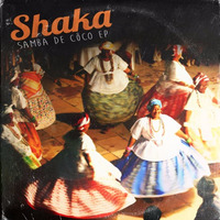 No Balanço da Canoa (Shaka Remix) by Shaka