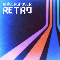 Kaiser Gayser's 'RETRO' Vinyl Only by Kaiser Gayser