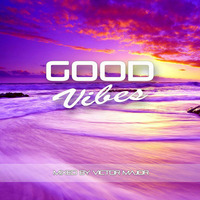 Good Vibes vol.11 by Victor Major