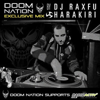 Doom Nation Exclusive Mix By Dj Raxfu Harakiri by dj raxfu harakiri tri-p record