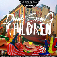 Deenk &amp; SevenG - Children (Original Mix) [OUT NOW ON BEATPORT] by SevenG