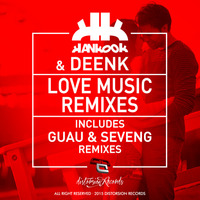 Hankook &amp; Deenk - Love Music (SevenG Remix) [Distorsion Records] by SevenG