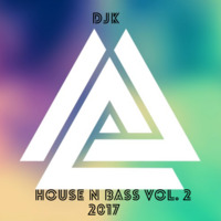 House &amp; Bass Vol. 2 2017 by Jason Kimber