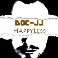 Doc-JJ - HappyLess by Doc-JJ