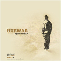Hubwar - Symbiosis EP (Sens Inverse Records)
