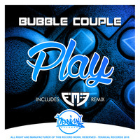 Bubble Couple - Play (Original Mix) OUT NOW!! by Funktasty Crew Records