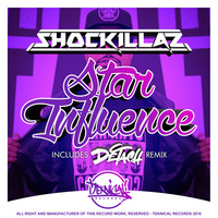 Shockillaz - Star Influence (Detach Remix) OUT NOW!! by Funktasty Crew Records