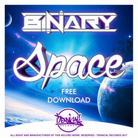 Binary - Space (Original Mix) FREE DOWNLOAD by Funktasty Crew Records