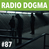 Radio Dogma #87 by theblackdog