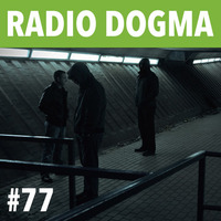 Radio Dogma #77 by theblackdog