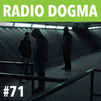 Radio Dogma #71 by theblackdog