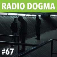 Radio Dogma #67 by theblackdog