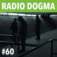 Radio Dogma #60 by theblackdog
