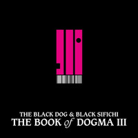 The Book Of Dogma III (Part Two) by theblackdog
