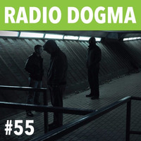 Radio Dogma #55 by theblackdog