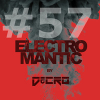 DeCRO - Electromantic #57 by DeCRO