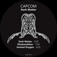 GIBD004 : Capcom - Diszkonekkter (Original Mix) by Gibbon Records