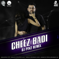 Cheez Badi (Machine) - DJ Pin2 Remix by AIDC