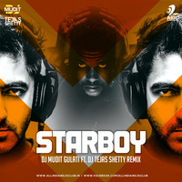Starboy (Remix) - DJ Mudit Gulati Ft. Tejas Shetty by AIDC