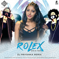 Rolex - DJ Priyanka Remix by AIDC