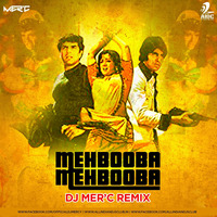 Mehbooba - Dj Mer'c Remix by AIDC