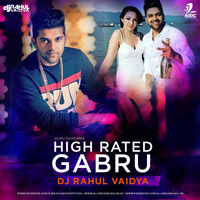 High Rated Gabru - DJ Rahul Vaidya Remix by AIDC