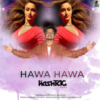 Hawa Hawa - DJ Hashtag Remix by AIDC