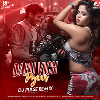 Daru Vich Pyaar - DJ Pulse Remix by AIDC