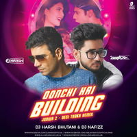 Oonchi Hai Building - Judwaa 2 - DJ Harsh Bhutani &amp; DJ Nafizz - Desi Mix by AIDC
