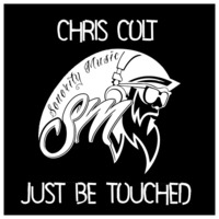 Just Be Touched by Chris Colt