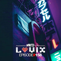 YACO DJ - LOVIX Episode 158 by YACODJ