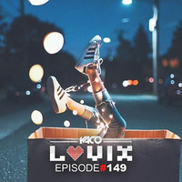 YACO DJ - LOVIX Episode 149 by YACODJ