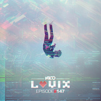 YACO DJ - LOVIX Episode 147 by YACODJ