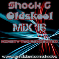OLdSkOoL MiX 16 - ShocK C by Shock C