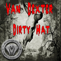 ncr038 : Van Dexter - Dirty Hat (Original Mix) by Sdl Recordings Gbr & Sublabels ( Official )